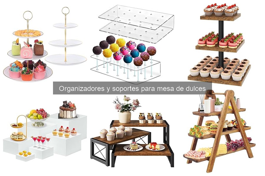 Cómo limpiar y mantener organizadores de mesa de dulces