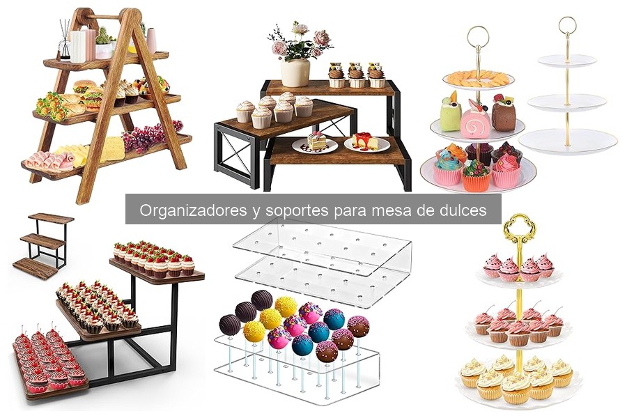 Comparativa de los Mejores Organizadores para Mesa de Dulces