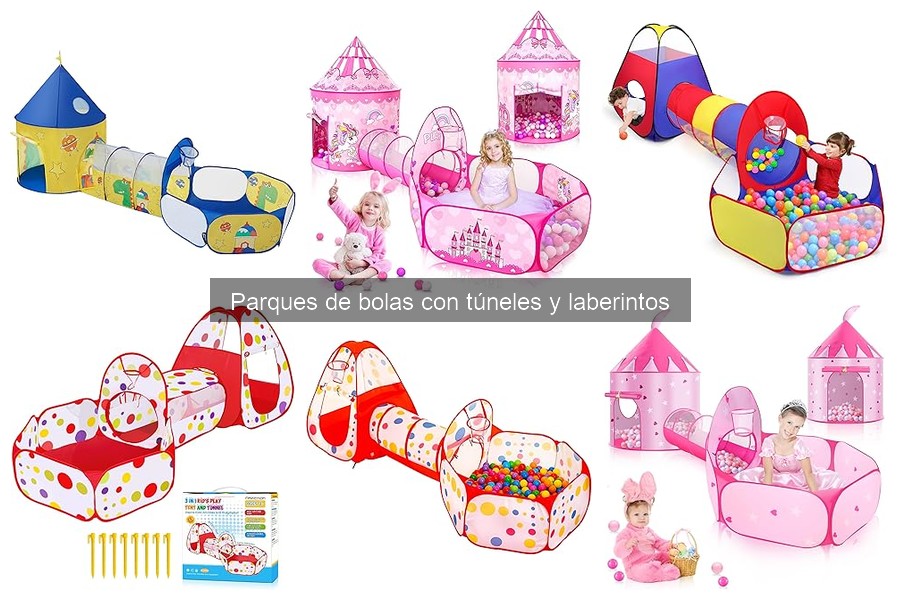 Comparativa de Parques de Bolas con Túneles y Laberintos
