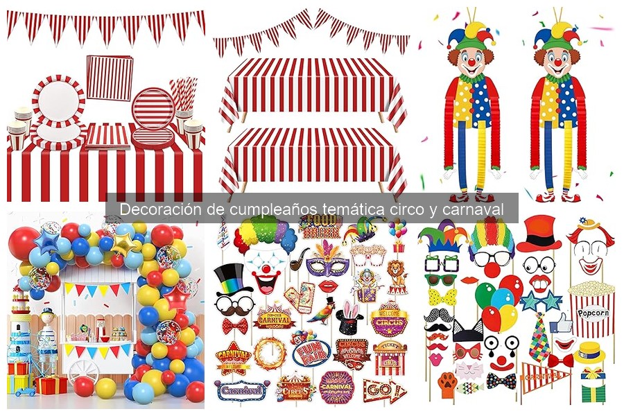 Consejos para elegir la temática de circo para un cumpleaños