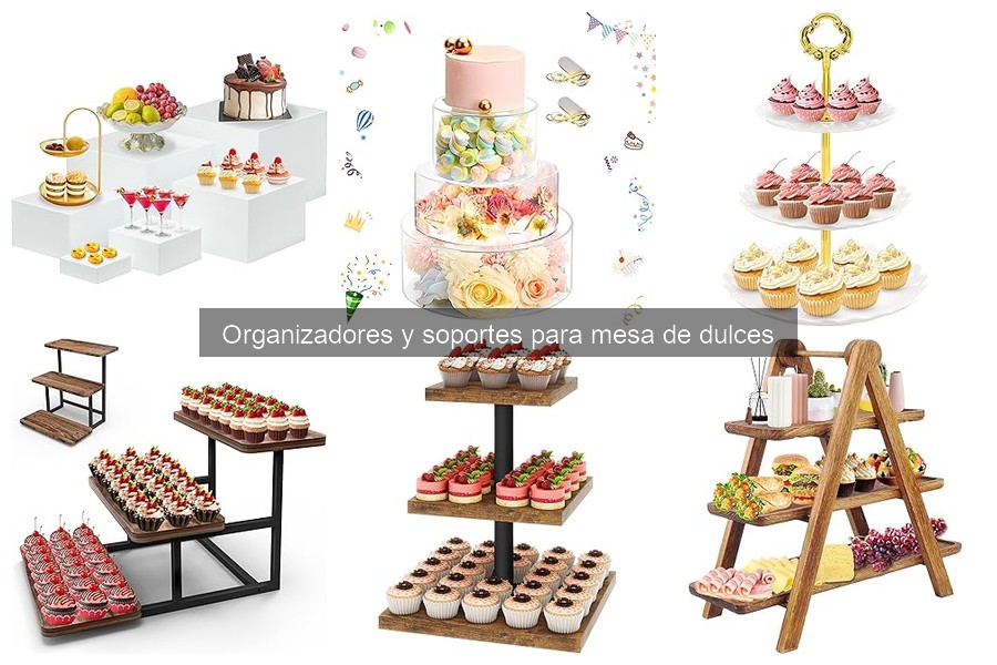 Dónde comprar organizadores para mesa de dulces