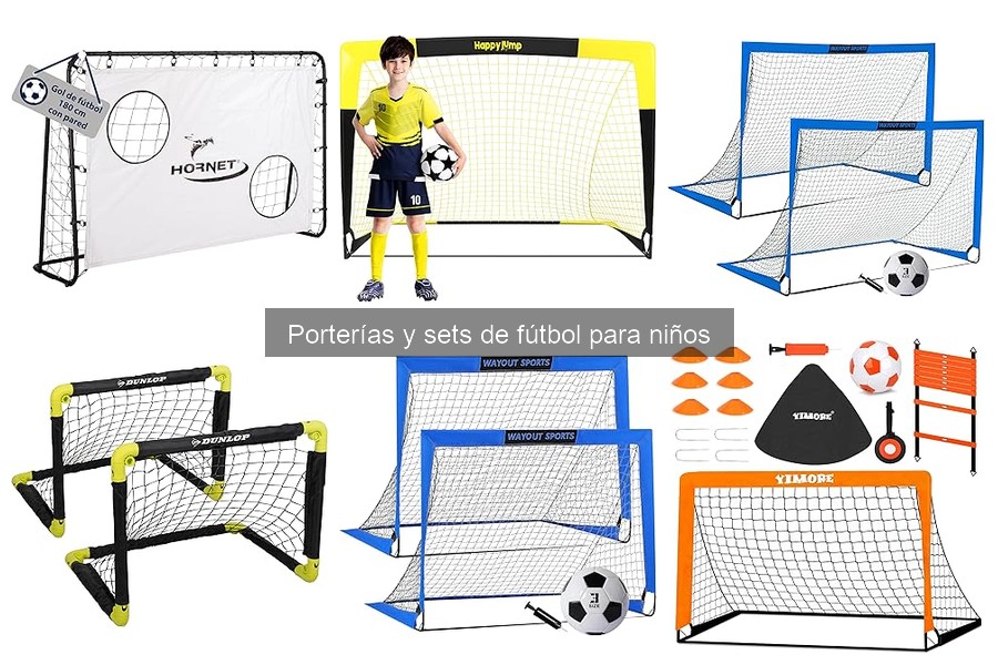 Guía de compra de porterías para niños: seguridad y durabilidad