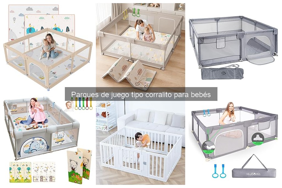 Guía sobre parques de juego tipo corralito para bebés