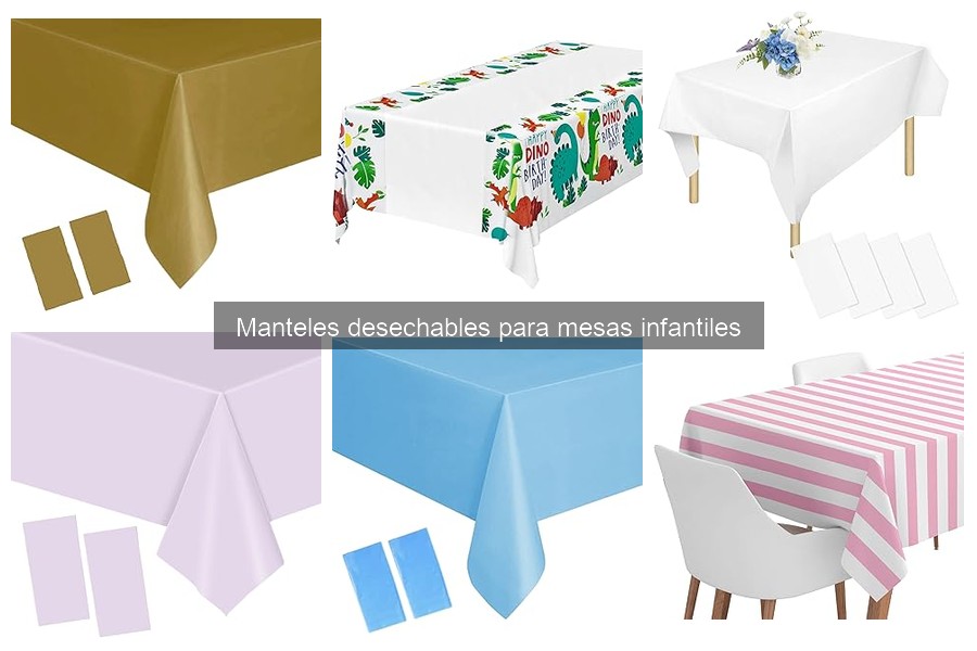 Manteles desechables: ¿Son seguros para los niños?