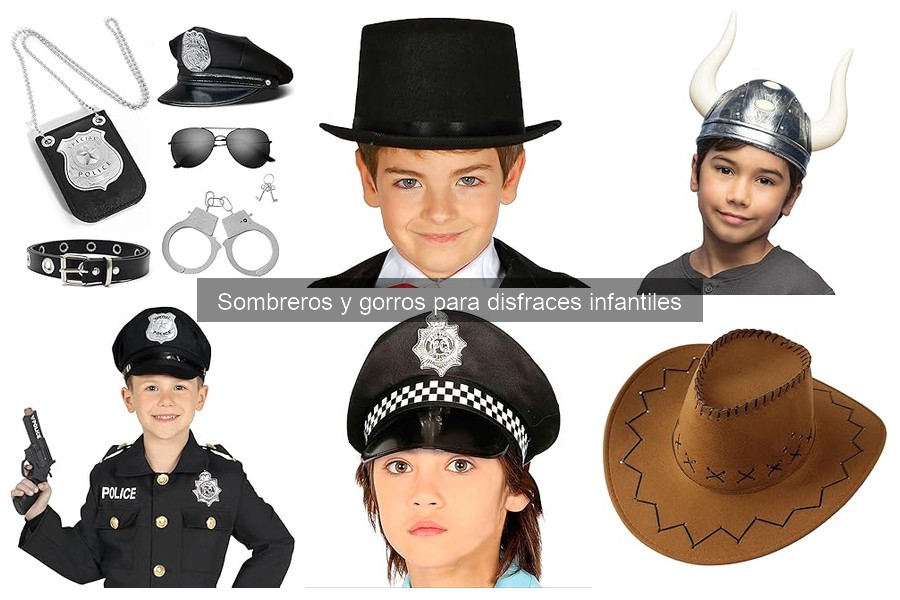 Mantenimiento de sombreros para disfraces infantiles: Tips prácticos