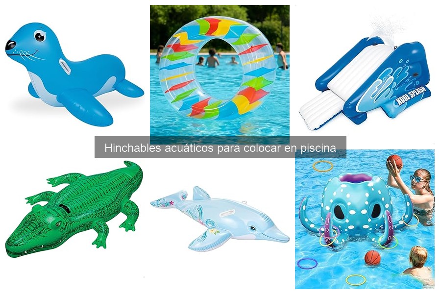 Mantenimiento y cuidado de hinchables acuáticos para piscina