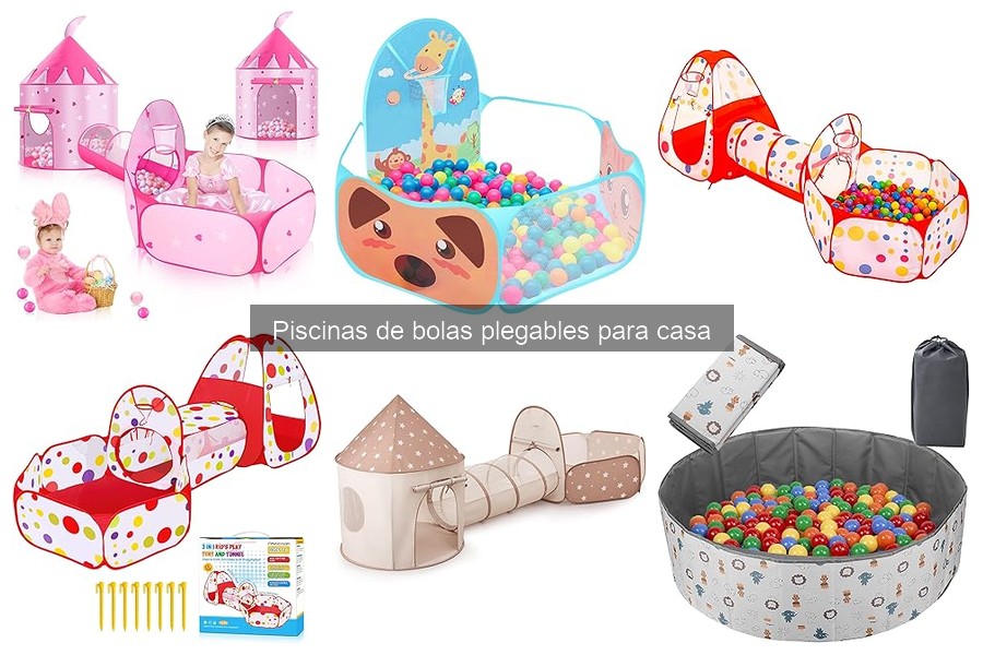 Mejores piscinas de bolas plegables para niños pequeños
