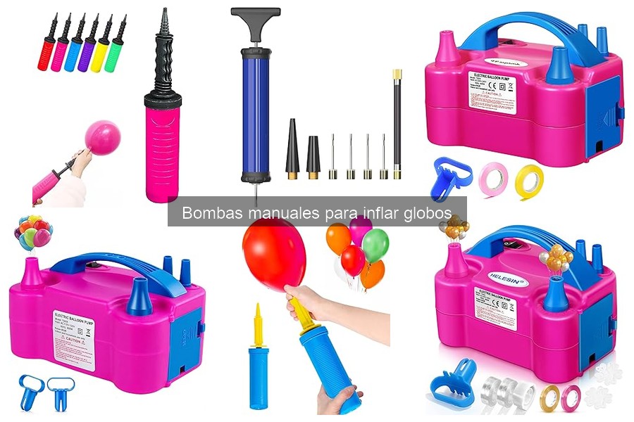 Opiniones sobre Bombas Manuales para Inflar Globos