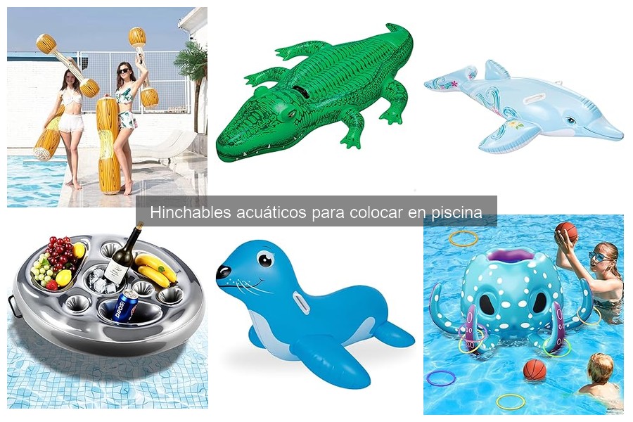 Opiniones sobre hinchables acuáticos en piscina y su uso