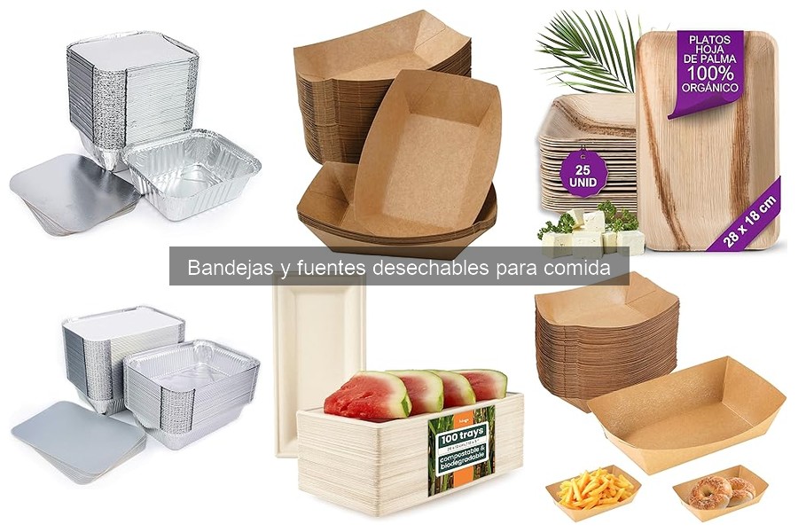 ¿Qué son las bandejas y fuentes desechables para comida?