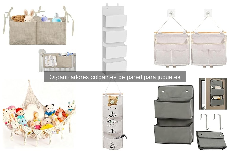 Qué son los organizadores colgantes de pared para juguetes
