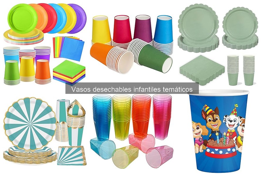 Tipos de vasos desechables infantiles temáticos para fiestas