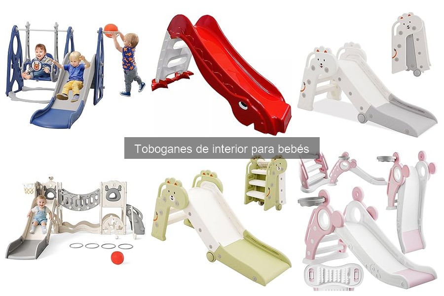 Toboganes de interior para bebés: características y usos