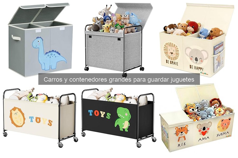 Ventajas de usar carros y contenedores para guardar juguetes